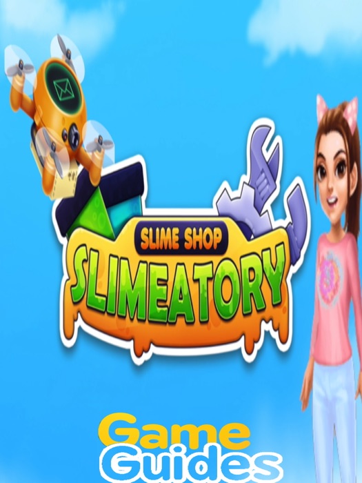 Slimeatory Cheats Tips & Strategy Guide to Makes Lots of Coins