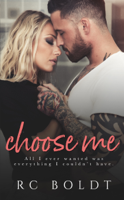 RC Boldt - Choose Me artwork