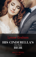 Lynne Graham - His Cinderella's One-Night Heir artwork