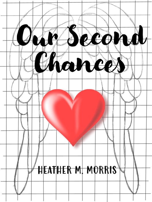 Our Second Chances