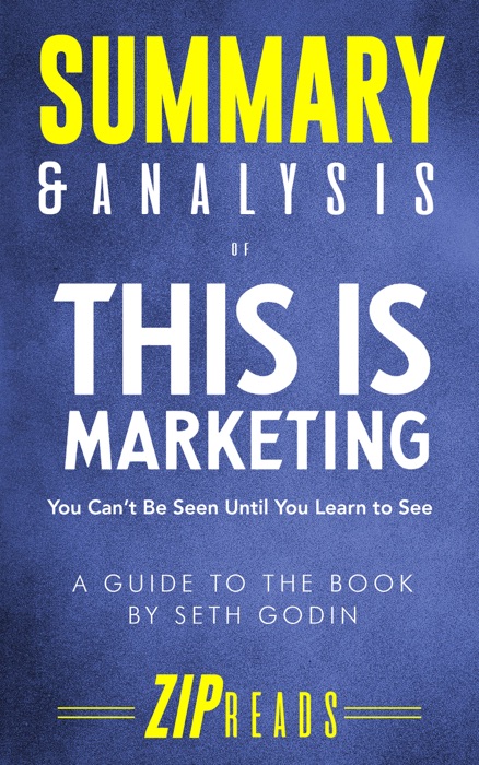 Summary & Analysis of This Is Marketing