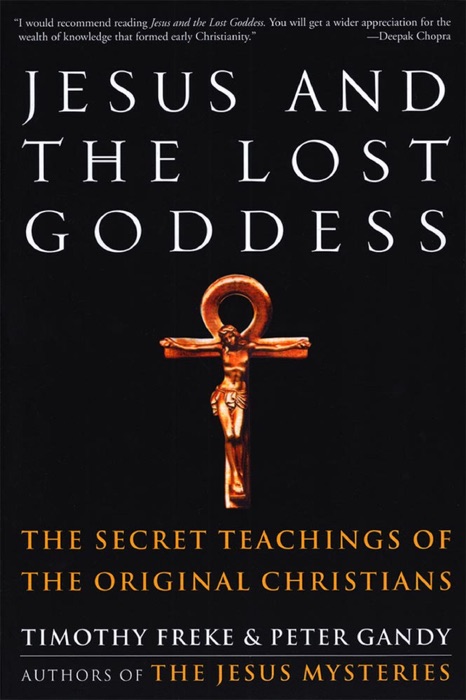 Jesus and the Lost Goddess: