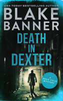Blake Banner - Death in Dexter: A Dead Cold Mystery artwork