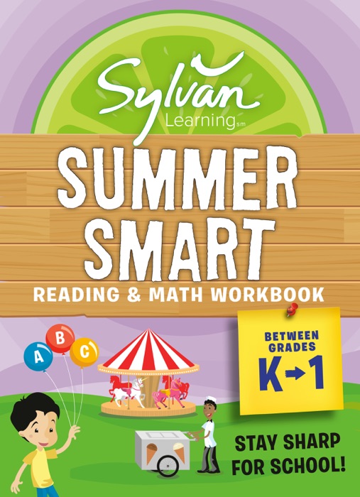 Sylvan Summer Smart Workbook: Between Grades K & 1