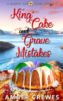 Amber Crewes - King Cake and Grave Mistakes artwork