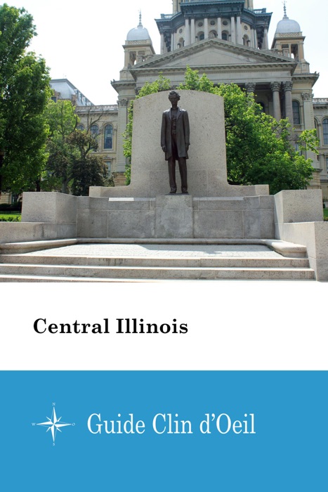 Central Illinois - Guide Clin d'Oeil