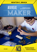 Manual Maker - Primeiros Passos - Newton C. Braga