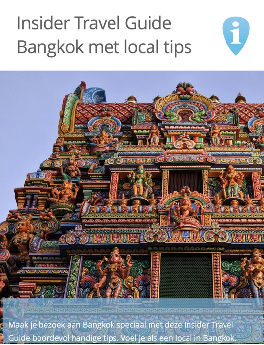 Insider Travel Guide Bangkok met local tips