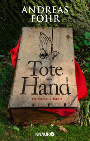 Tote Hand - Andreas Föhr