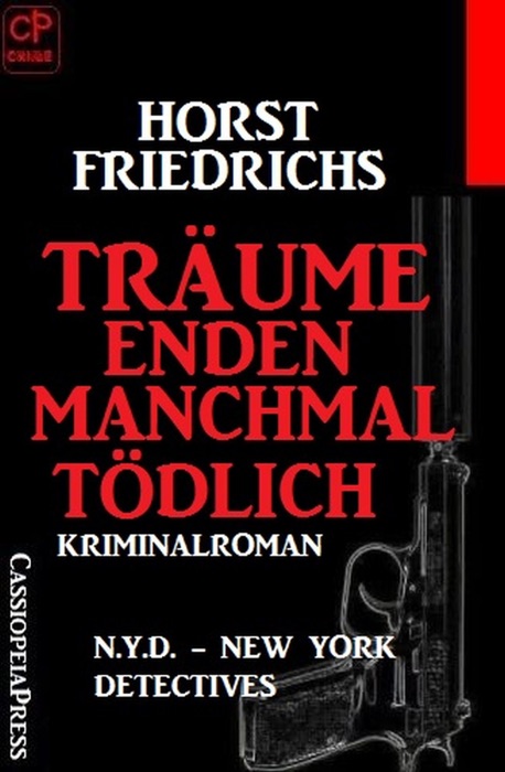 Träume enden manchmal tödlich: N.Y.D. - New York Detectives