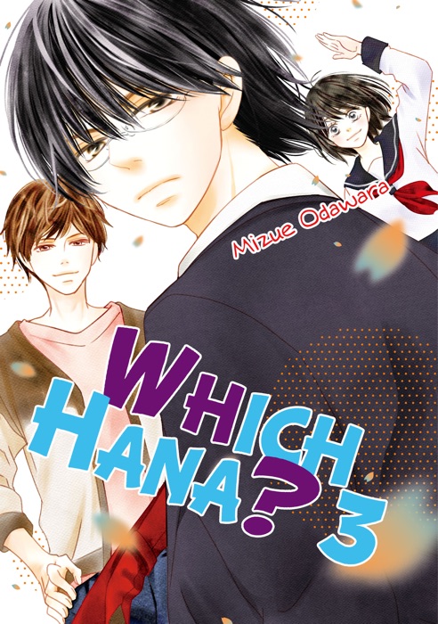 Which Hana? Volume 3