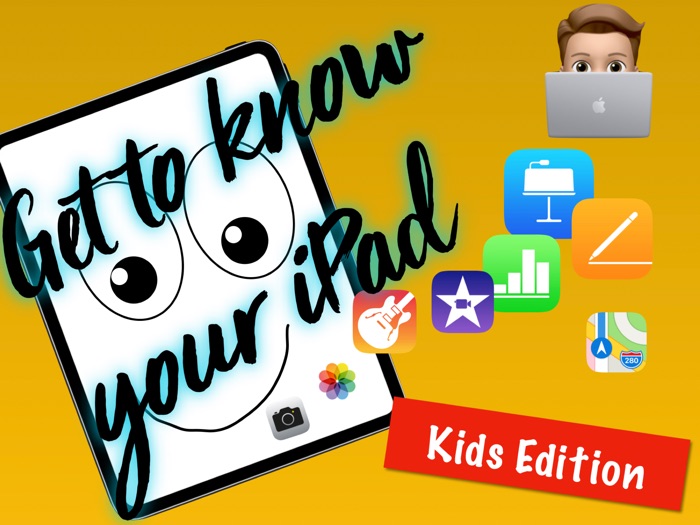 Get to know your iPad - Kids edition