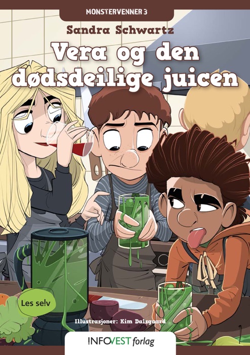 Monstervenner 3 Vera og den dødslekre juice