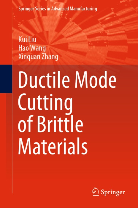 Ductile Mode Cutting of Brittle Materials