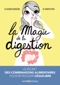 La magie de la digestion - Kahina Oussedik & Karim Ferhi