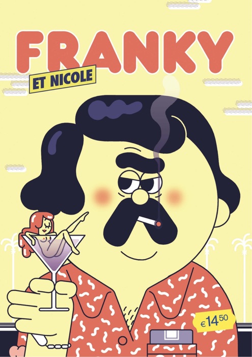 Franky (et Nicole) - Tome 5