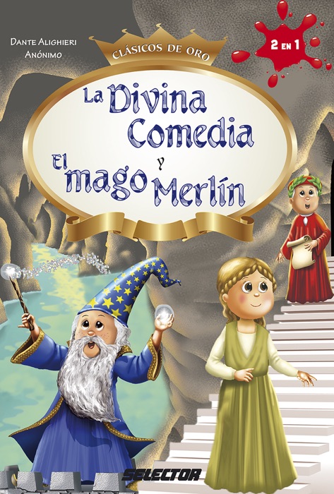 Divina comedia y El mago Merlín