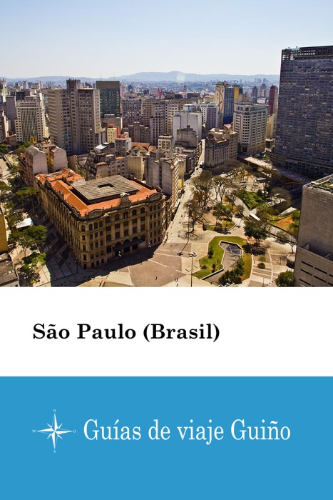 São Paulo (Brasil) - Guías de viaje Guiño