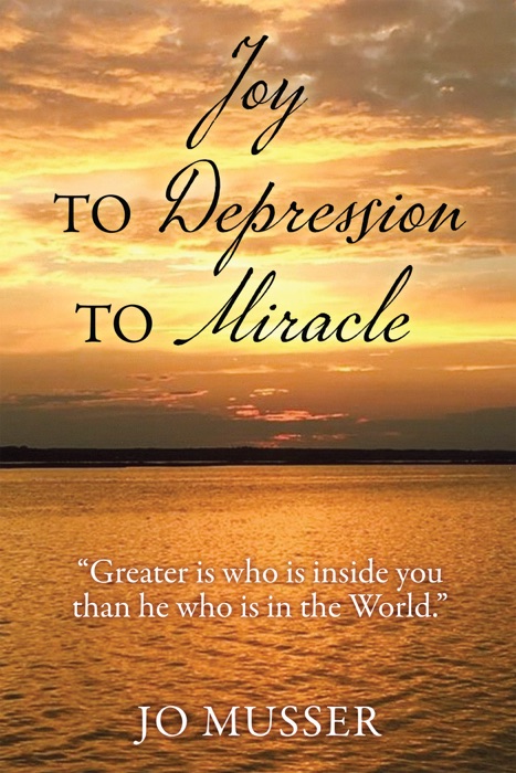 Joy to Depression to Miracle