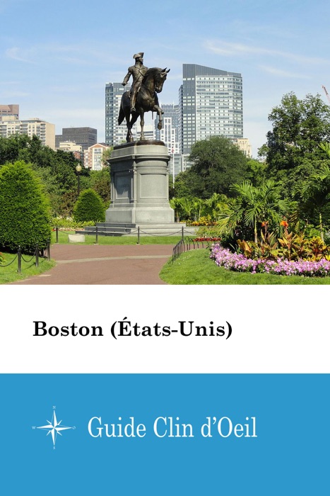 Boston (États-Unis) - Guide Clin d'Oeil