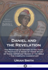 Daniel and the Revelation - Uriah Smith