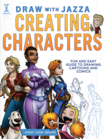 Josiah Brooks - Draw With Jazza - Creating Characters artwork