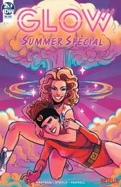 GLOW Summer Special - Devin Grayson & Lisa Sterle by  Devin Grayson & Lisa Sterle PDF Download