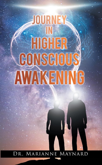 Journey in Higher Conscious Awakening