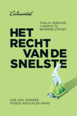 Het recht van de snelste - Thalia Verkade & Marco te Brömmelstroet