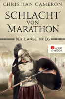 Christian Cameron - Der Lange Krieg: Schlacht von Marathon artwork
