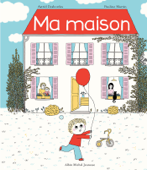 Ma Maison - Astrid Desbordes & Pauline Martin