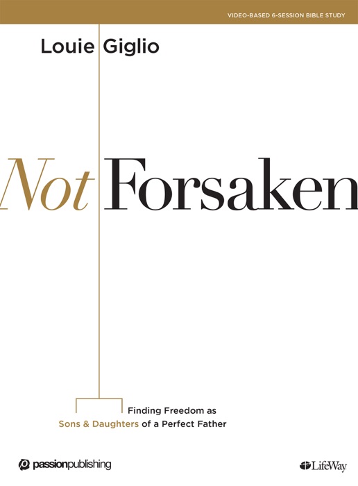 Not Forsaken - Bible Study Enhanced eBook