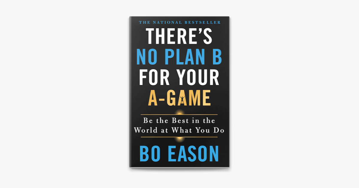 ‎There's No Plan B For Your A-Game On Apple Books