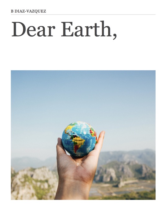 Dear Earth,