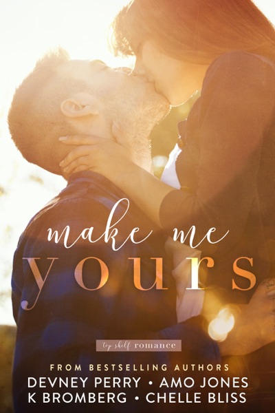 Make Me Yours