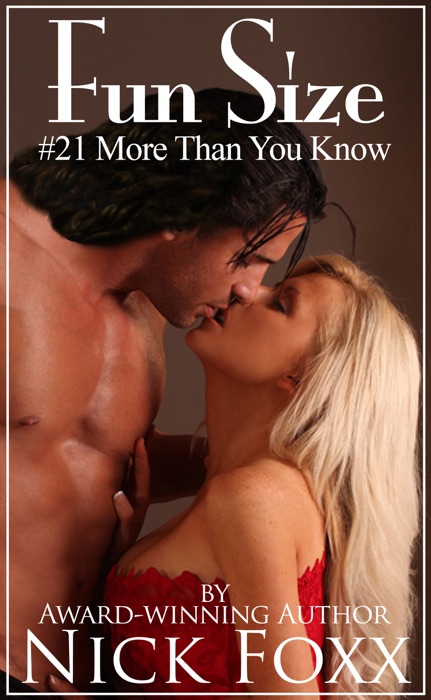 Fun Size #21 More Than You Know