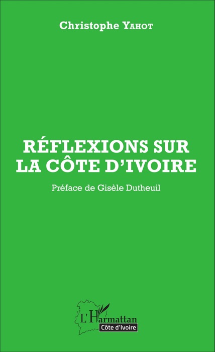 Réflexions sur la Côte d'Ivoire