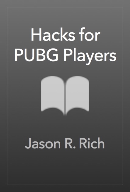 fortnite battle royale hacks mobile book by jason r rich jason r rich on apple books - fortnite battle royale hacks jason rich