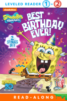 Nickelodeon Publishing - Best Birthday Ever! (SpongeBob SquarePants) (Enhanced Edition) artwork