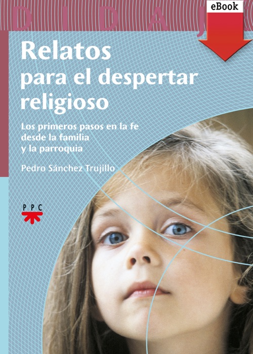 Relatos para el despertar religioso