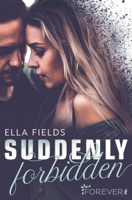Ella Fields & Nina Bader - Suddenly Forbidden artwork
