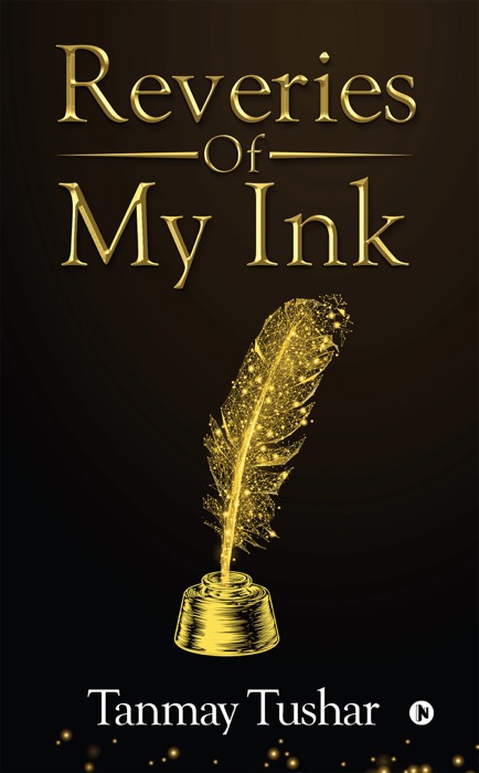 Reveries of my Ink