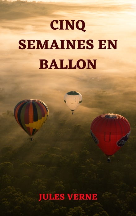 Cinq Semaines En Ballon