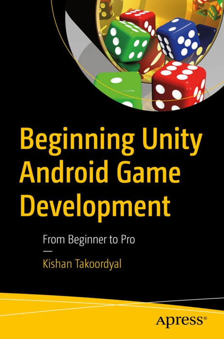 Beginning Unity Android Game Development