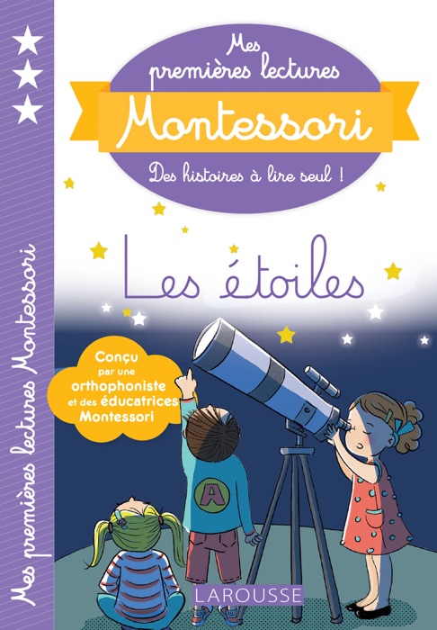 Mes premières lectures Montessori - Les étoiles