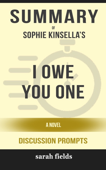 Summary: Sophie Kinsella's I Owe You One