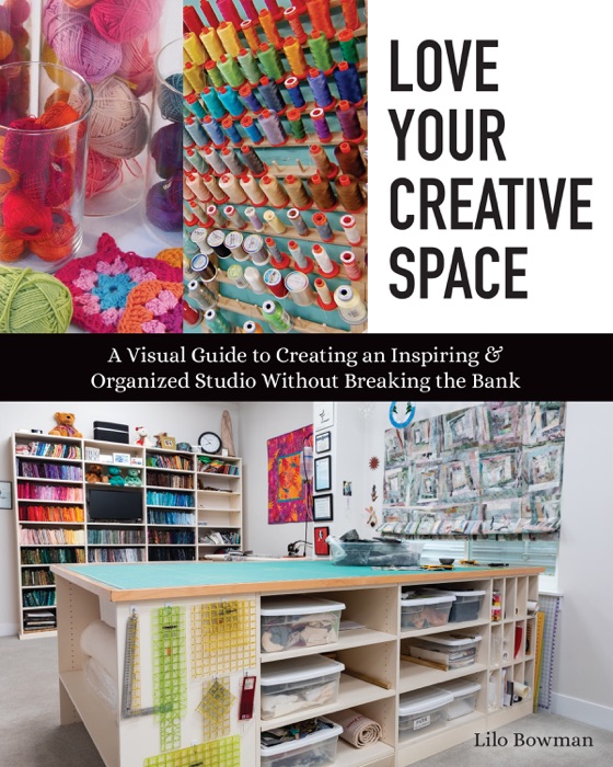 Love Your Creative Space