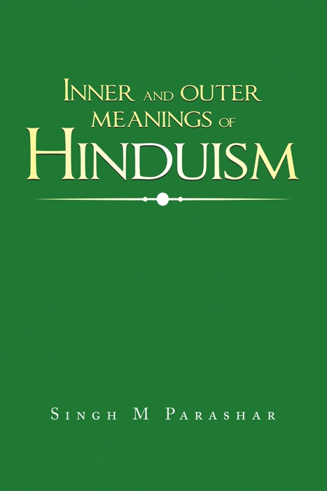 Inner and Outer Meanings of Hinduism