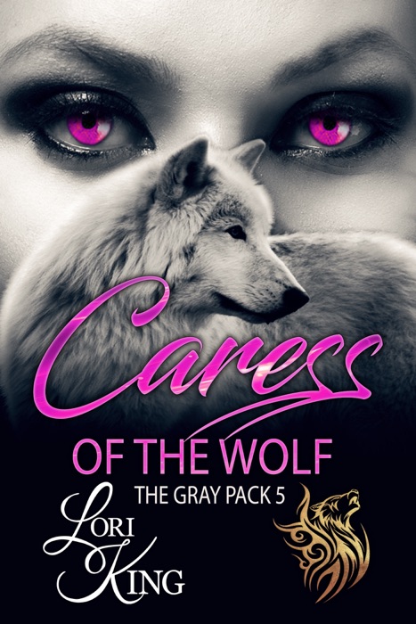 Caress Of The Wolf