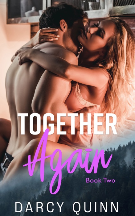 Together Again - Book Two